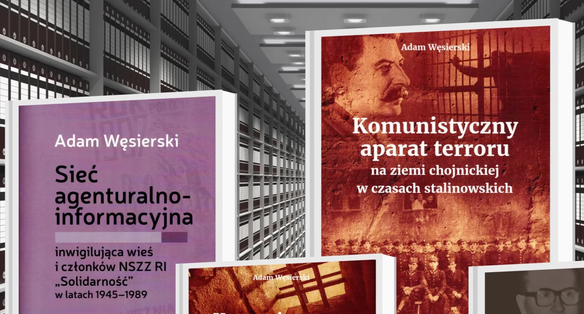Wiele. Agentura SB w Solidarności - spotkanie z historykiem Adamem Węsierskim