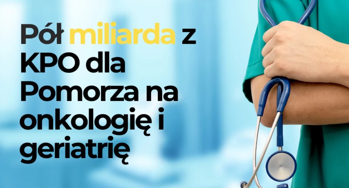 Prawie 700 mln zł dla szpitali na Pomorzu na onkologię, opiekę senioralną i psychiatrię