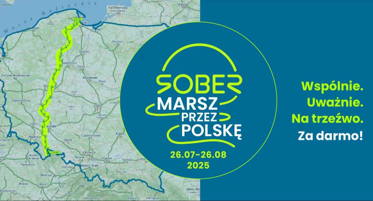 Marsz Sober - w duchu trzeźwości przez Polskę. Wyrusz w drogę i odpocznij od alkoholu i innych używek