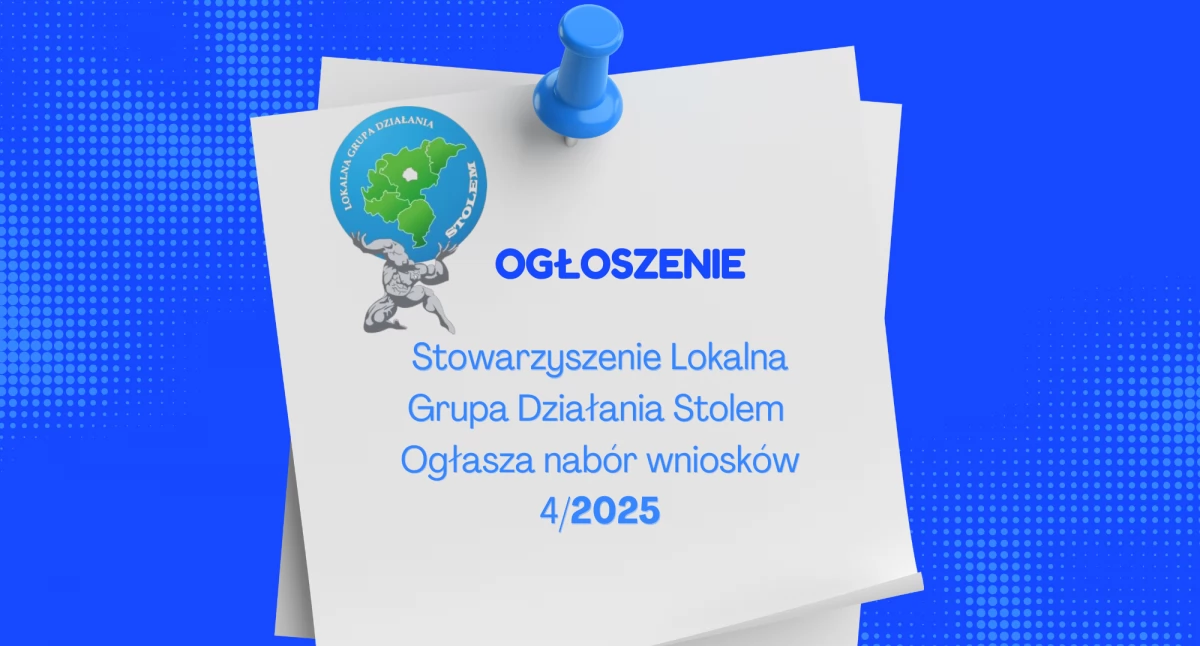 LGD Stolem ogłasza nabór nr 4/2025 – Start GA
