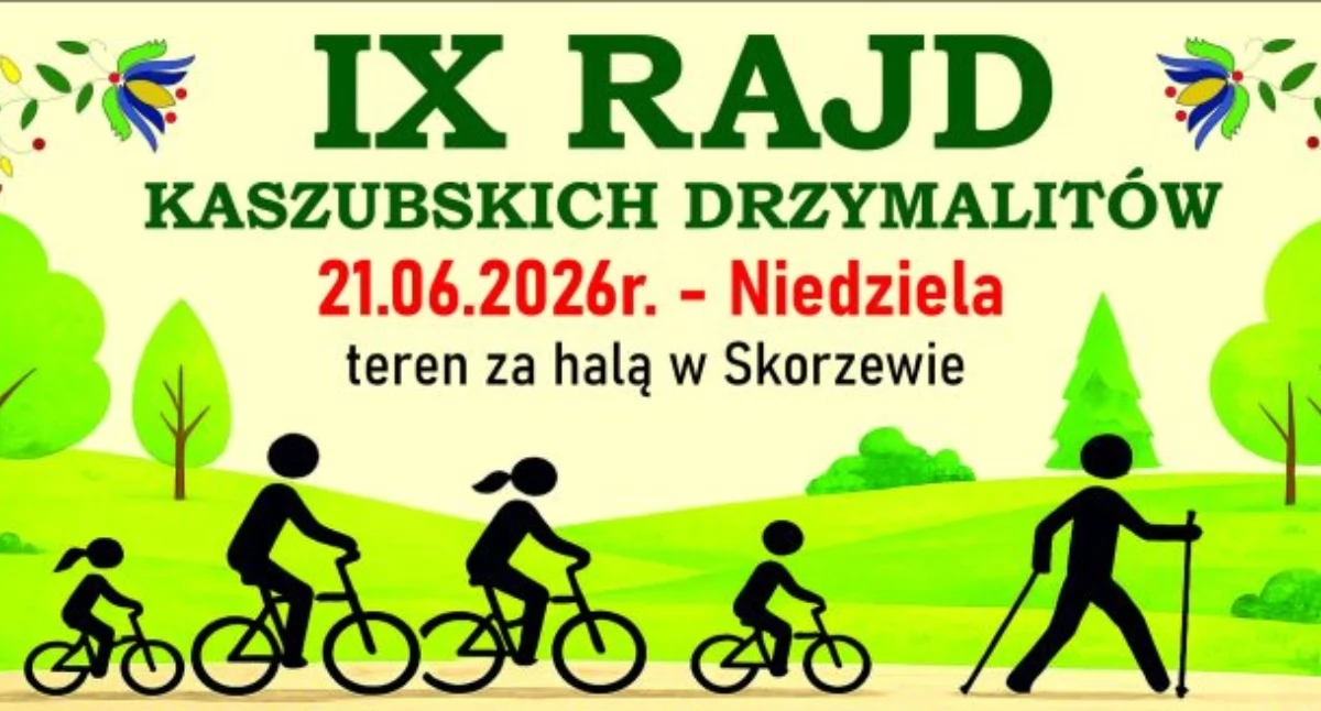 IX Rajd Kaszubskich Drzymalitów i rodzinny festyn sportowy. Aktywna niedziela w Skorzewie