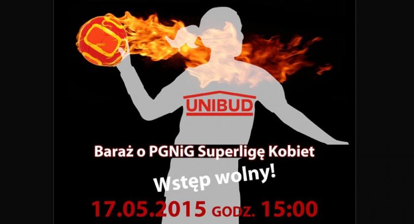 Szczypiornistki walczą o Superligę - przyjdź na mecz i kibicuj naszym piłkarkom!