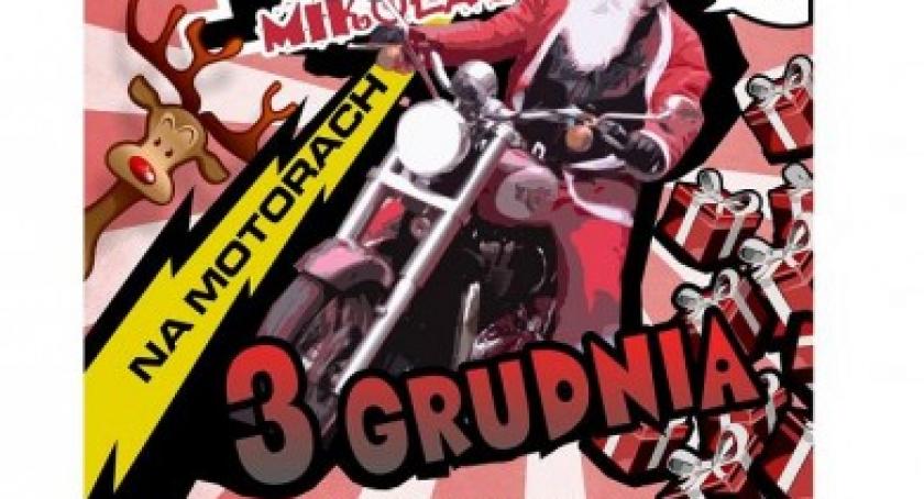 Zjadą Mikołaje na motocyklach