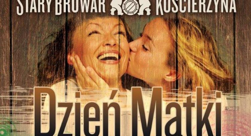 Dzień Matki w Starym Browarze. Coś specjalnego dla mam i córek
