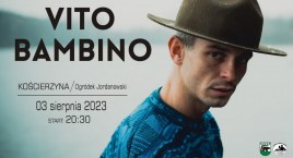Kościerzyna. Vito Bambino gwiazdą kolejnego koncertu w Ogródku Jordanowskim