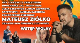 Letnie Brzmienia Dziemian. Muzyka, zabawa i gwiazda wieczoru – Mateusz Ziółko