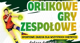 Orlikowe gry zespołowe w Lipuszu. Sportowa sobota dla dzieci, młodzieży i dorosłych