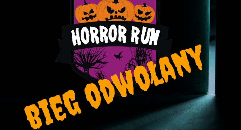 Horror Run 2020 -  Odwołany