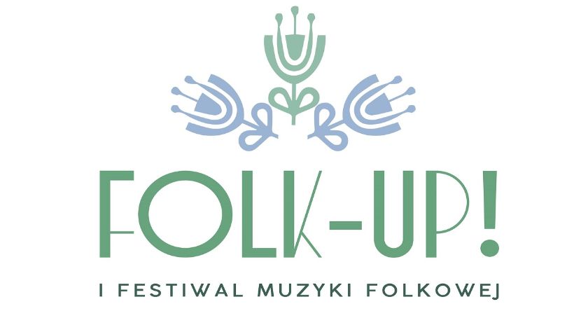 Folk-Up! Festiwal Muzyki Folkowej w Łodygowicach PROGRAM