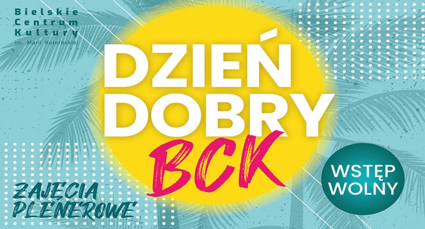 Dzień dobry BCK - cykl porannych zajęć rozruchowych w Parku Słowackiego