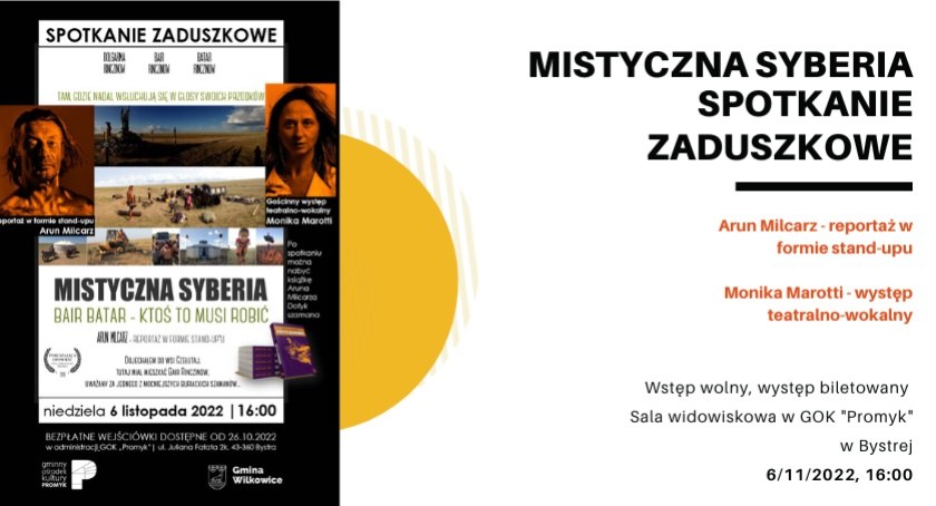Spotkanie Zaduszkowe - Mistyczna Syberia w GOK Promyk w Bystrej