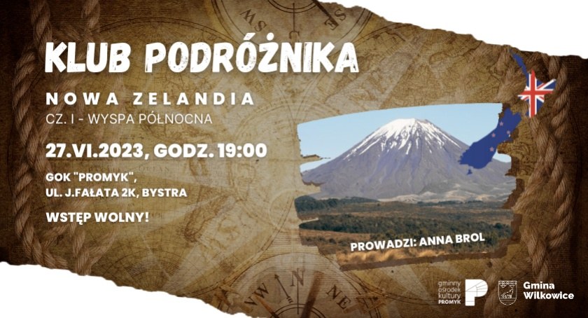 Klub Podróżnika: Nowa Zelandia cz. I WYSPA PÓŁNOCNA w GOK Promyk w Bystrej