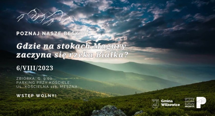 Przewodnik czeka: Gdzie na stokach Magury zaczyna się rzeka Białka? w GOK Promyk w Bystrej