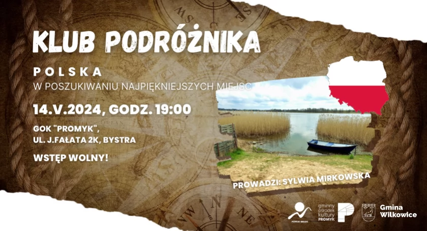 Klub Podróżnika: W poszukiwaniu najpiękniejszych miejsc świata