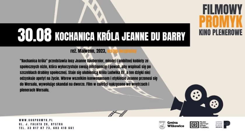 Kino plenerowe: Kochanica króla Jeanne du Barry