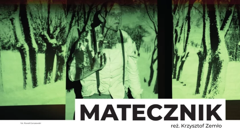 Spektakl teatralny "Matecznik"