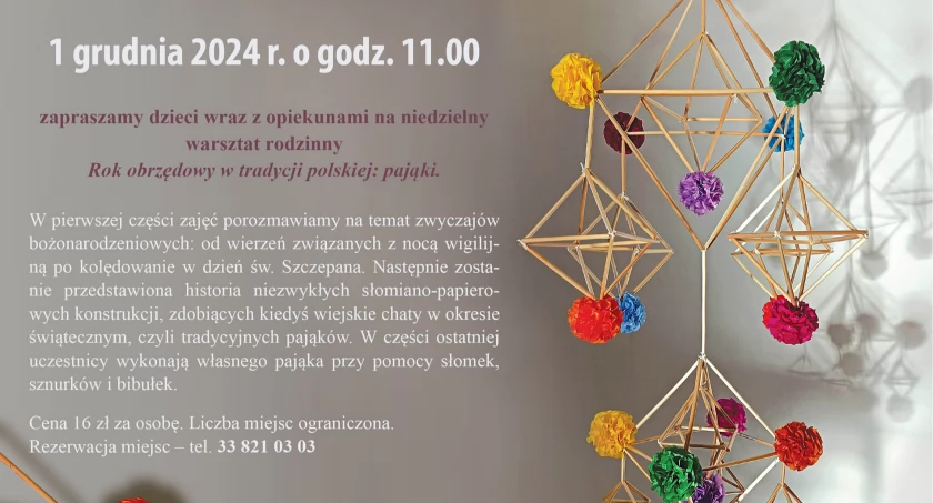 Niedzielny warsztat rodzinny: Rok obrzędowy w tradycji polskiej:pająki