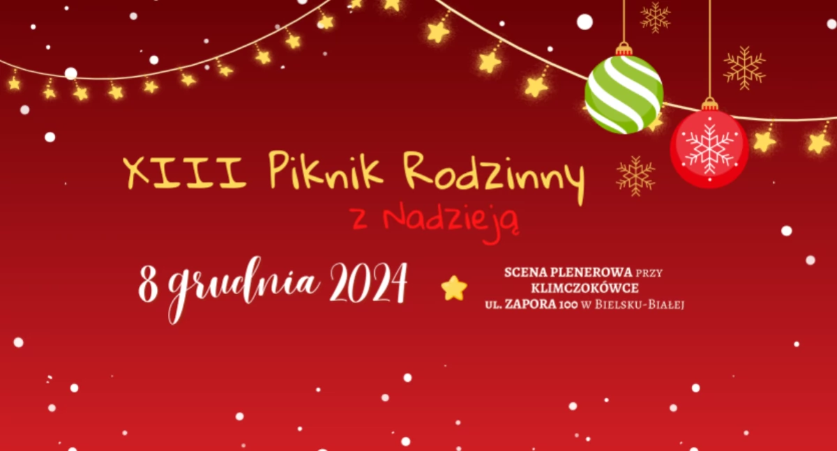 XIII Piknik Rodzinny z Nadzieją. Magia Świąt w Bielsku-Białej