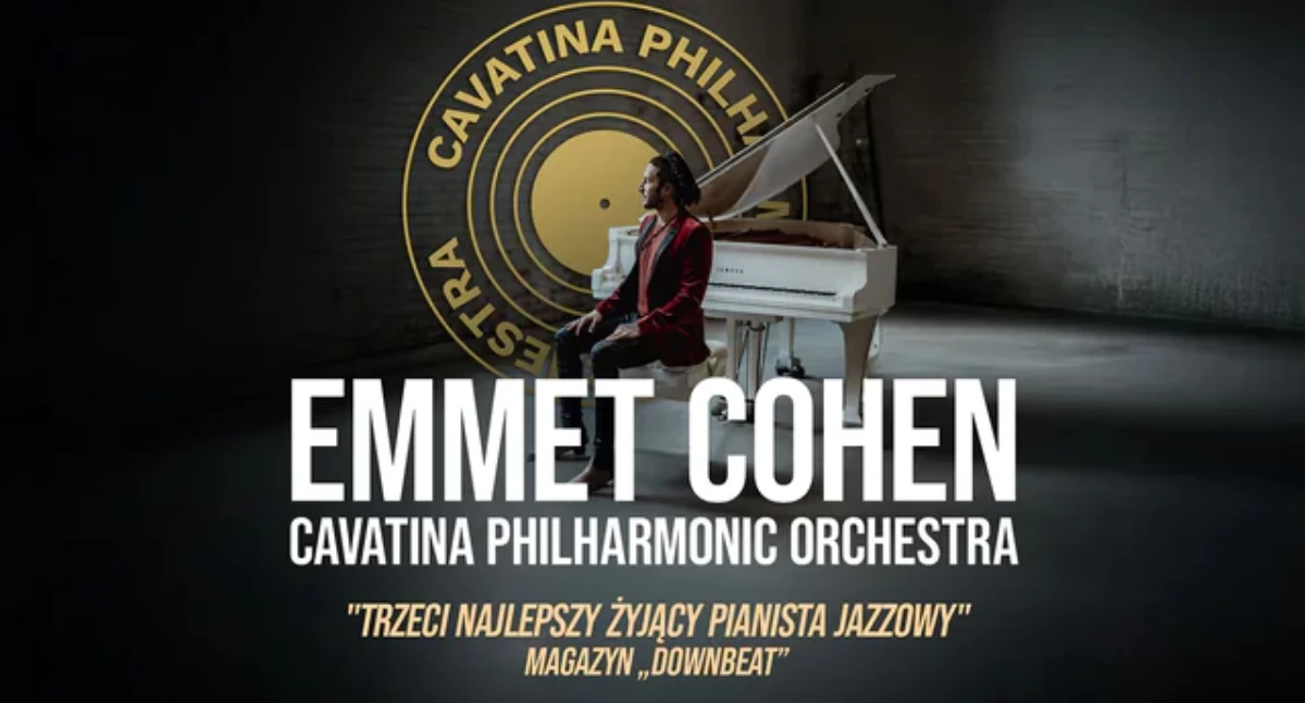 Jazz bez granic w Cavatina Hall – wyjątkowy koncert Emmeta Cohena i Cavatina Philharmonic Orchestra