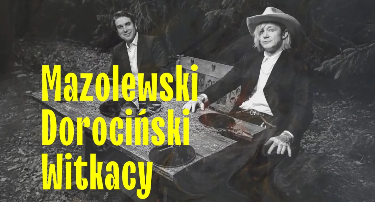 Mazolewski / Dorociński – Witkacy. Kompozycje Astronomiczne w Cavatina Hall