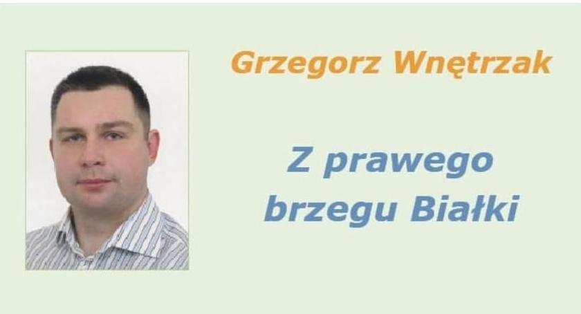 Z prawego brzegu Białki: Pewnej listopadowej nocy w Białej
