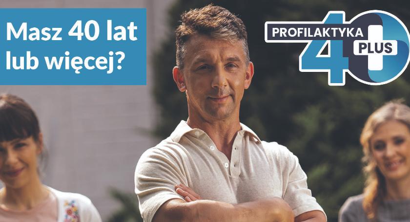 Profilaktyka 40 PLUS, czyli pakiet bezpłatnych badań