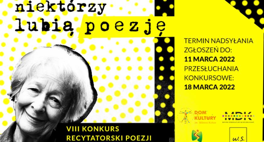 VIII Konkurs recytatorski Niektórzy Lubią Poezję