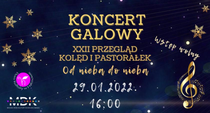 KONCERT GALOWY XXII Przeglądu Kolęd i Pastorałek 