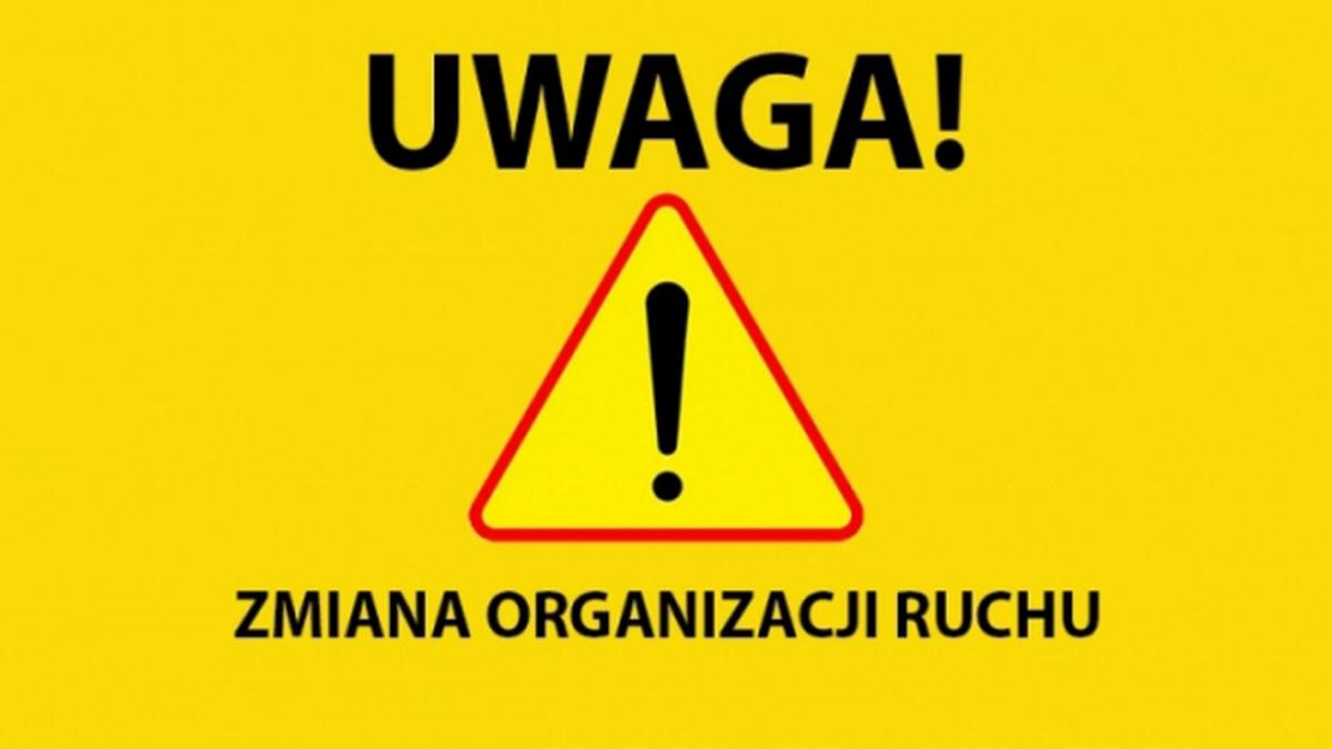 Zmiana organizacji ruchu w rejonach ulic: Żywieckiej,