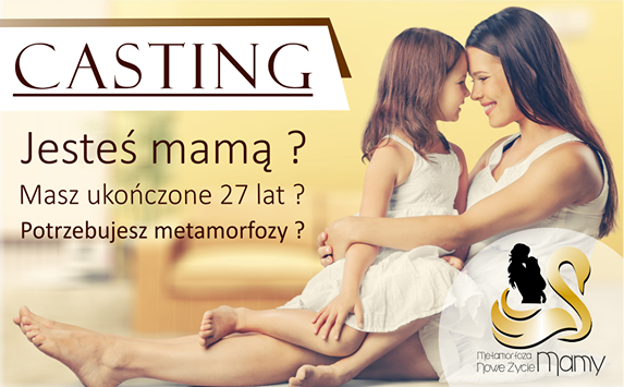 Metamorfoza nowe życie mamy - Ciekawy konkurs dla mam