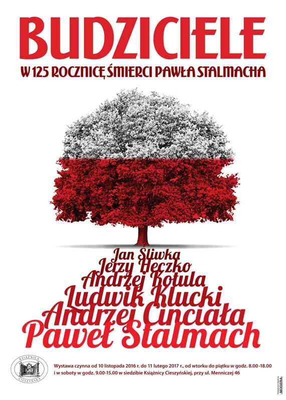 Budziciele w Książnicy Cieszyńskiej. W 125 rocznicę śmierci Pawła Stalmacha