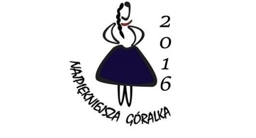 Najpiękniejsza Góralka 2016 - wybory już wkrótce