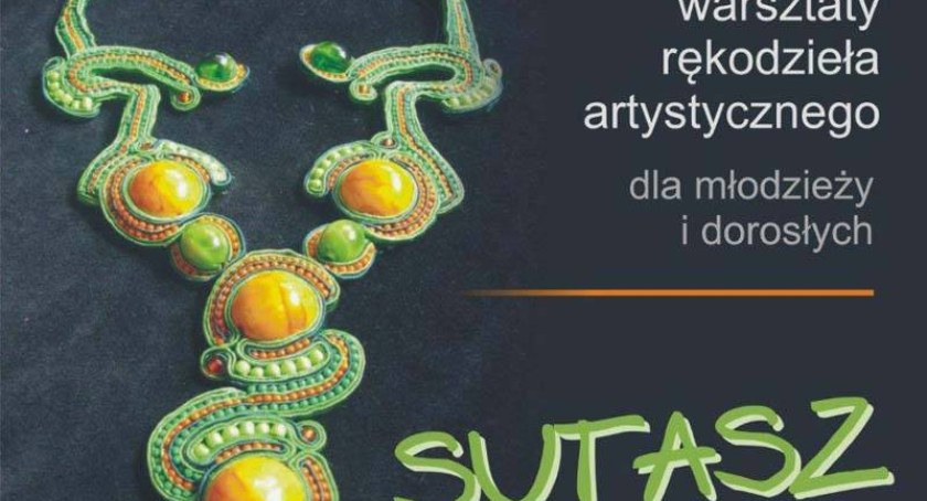 Sutasz. Warsztaty rękodzieła w Cieszynie
