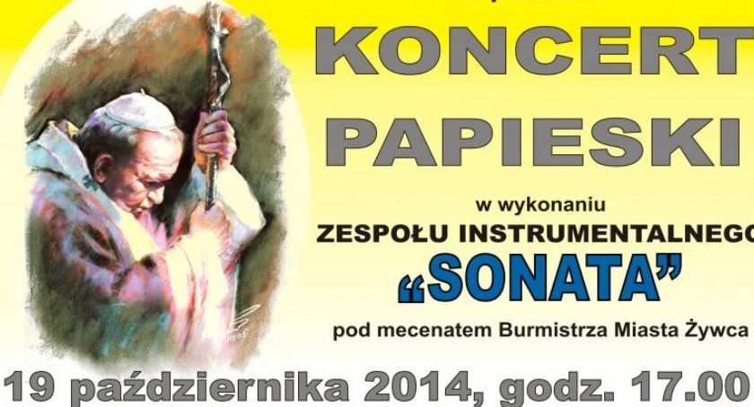 Koncert papieski w Żywcu