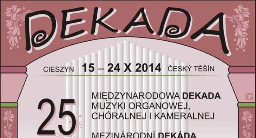 XXV Muzyczna Dekada 2014 w Cieszynie