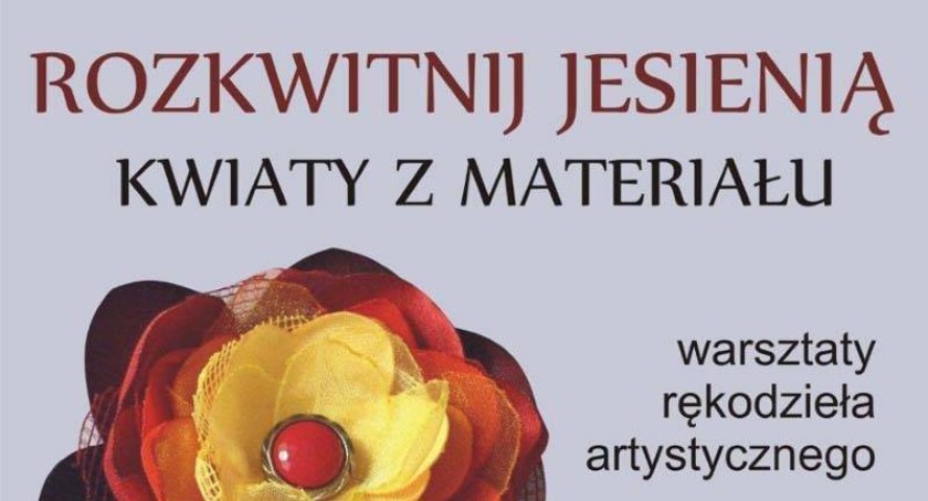 Rozkwitnij jesienią – kwiaty z materiału w Cieszynie
