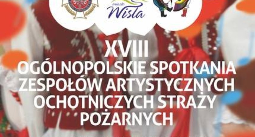 XVIII Ogólnopolskie Spotkania Zespołów Artystycznych OSP w Wiśle