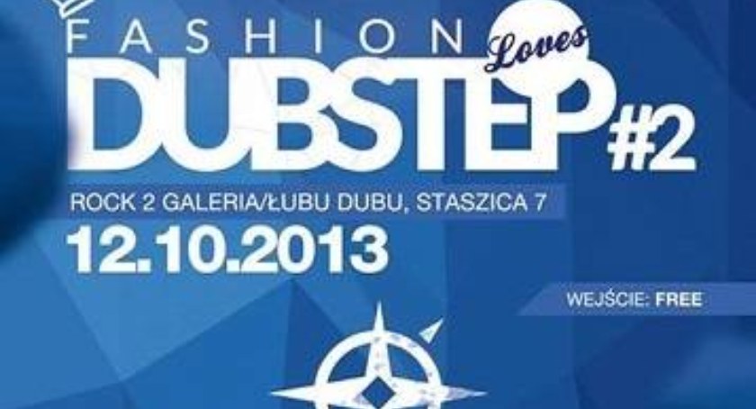 Fashion Loves Dubstep - Rock Galeria