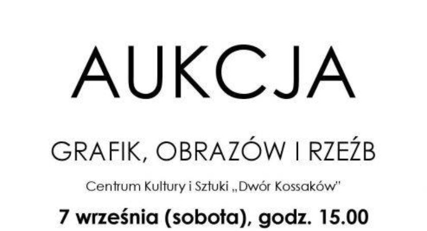 Aukcja grafiki, obrazów i rzeźb w Dworze Kossaków