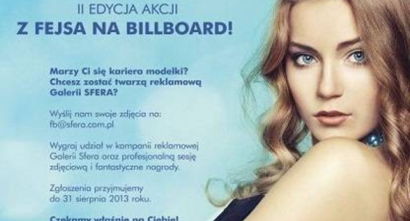 Z fejsa na billboard. Galeria Sfera szuka twarzy reklamowej