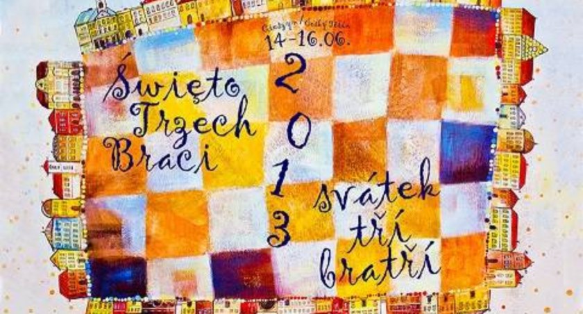 Święto Trzech Braci 2013 Cieszyn