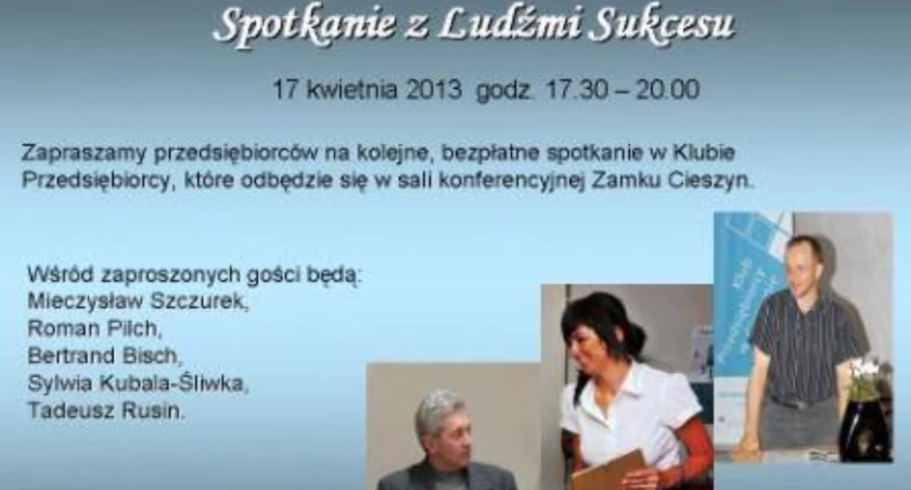 Spotkanie z Ludźmi Sukcesu w Cieszynie 