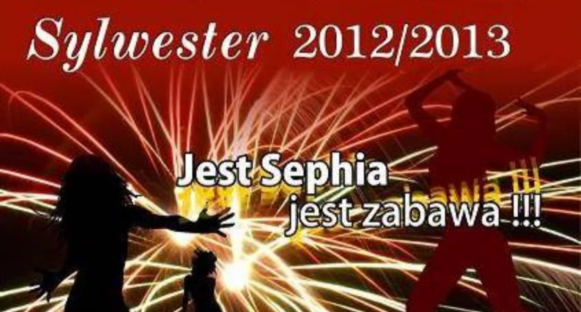 Wyjątkowa Oferta Sylwestrowa Klubu Sephia - 99 zł za wszystko