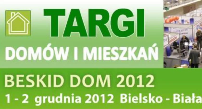6 Targi Beskid Dom 2012 Bielsko-Biała