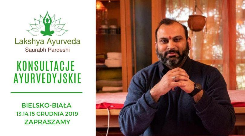 Konsultacje Ayurvedyjskie z Saurabhem Pardeshi 13/16.12