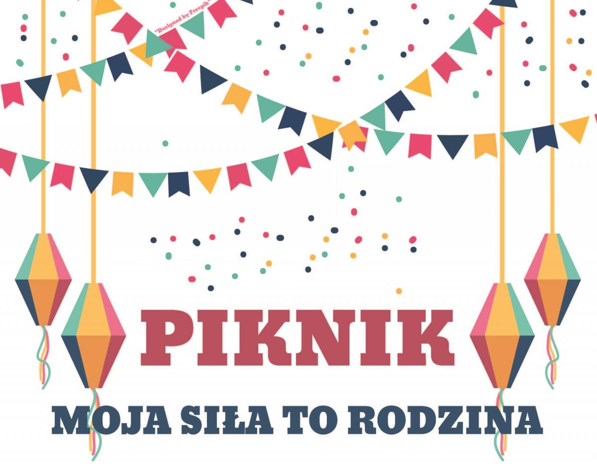 Piknik Moja siła to rodzina w Parku Słowackiego