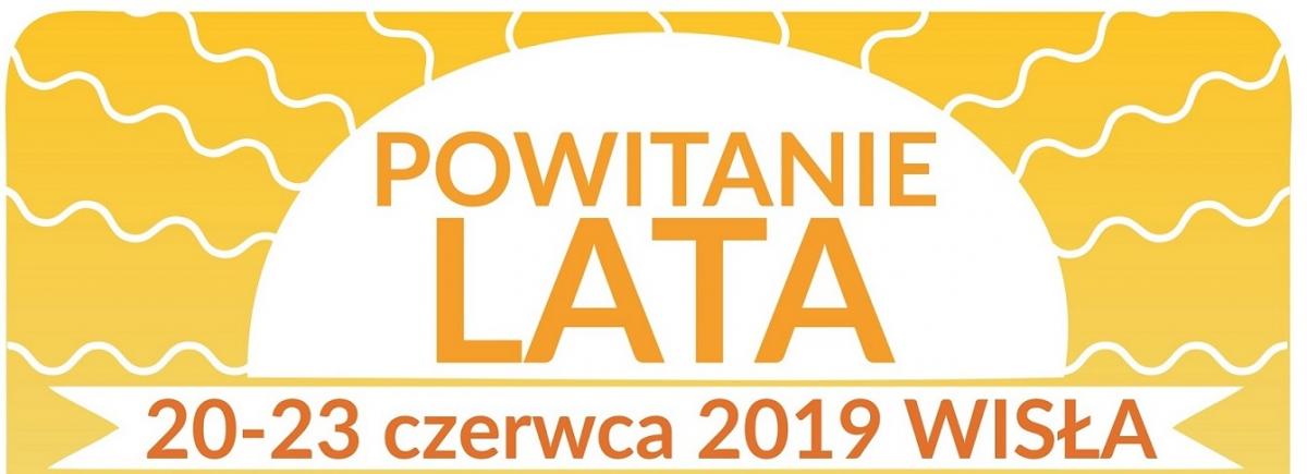Powitanie lata w Wiśle 20-23.06