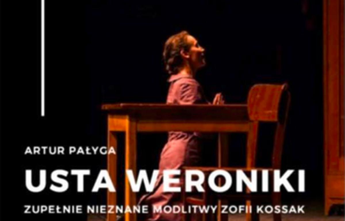 Usta Weroniki. Zupełnie nieznane modlitwy Zofii Kossak 