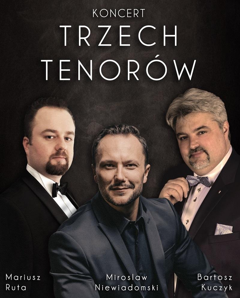 Ustrońska Jesień Muzyczna - Koncert Trzech Tenorów