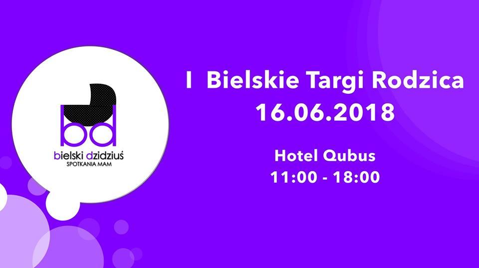 I Bielskie Targi Rodzica 